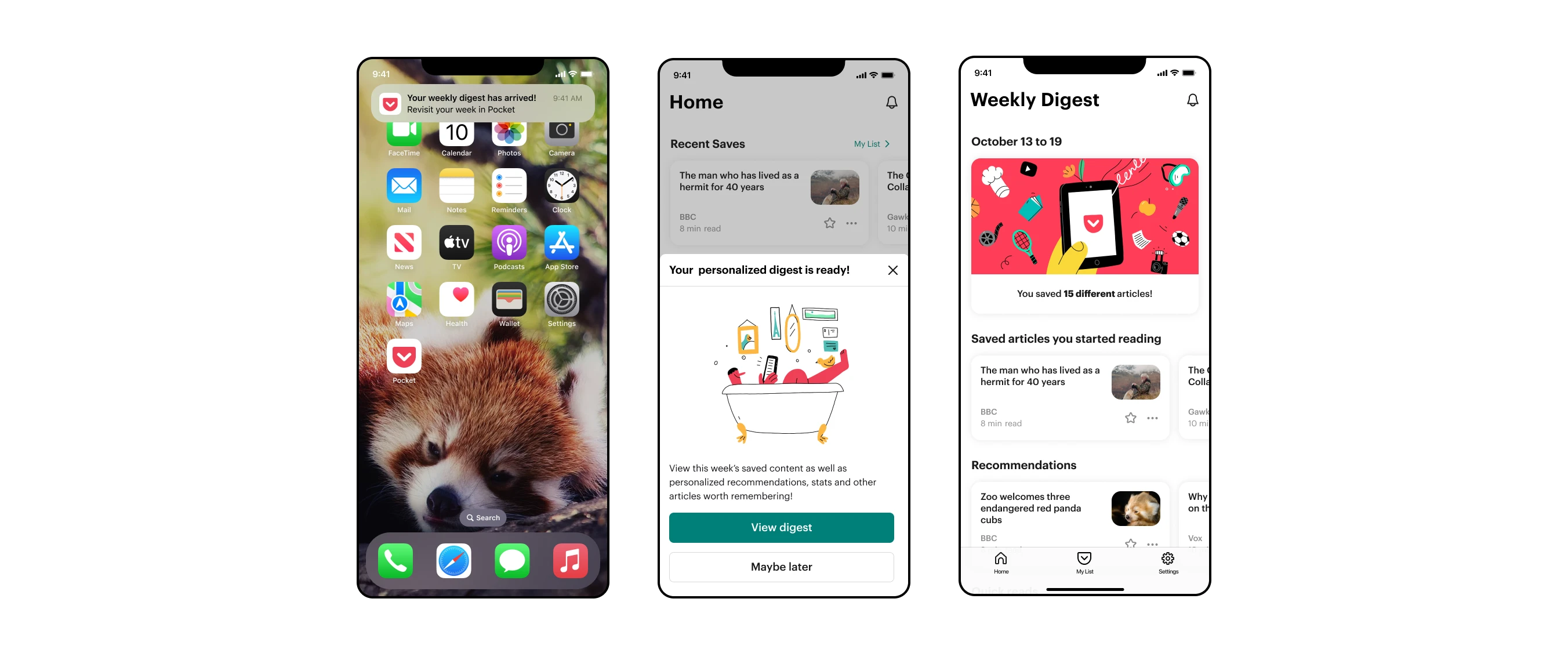 Flow of screens showing 1) someone being alerted their weekly digest is available from their home screen 2) a modal within Pocket with an option to view the digest or view it later 3) a weekly digest with sections for 'saved articles you started reading' and other recommendations