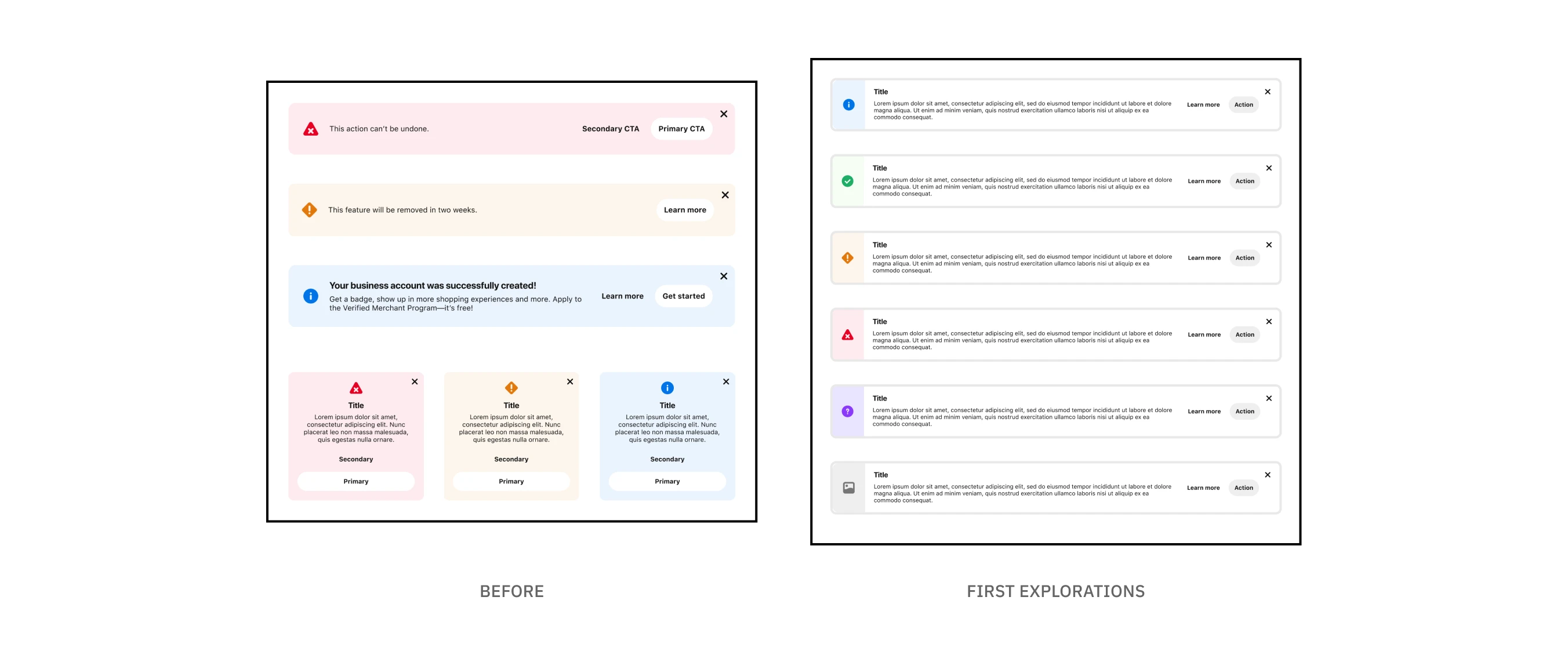 'Before' and 'After' for the first round of Callout explorations. The previous Callouts were full-color red, yellow and blue to denote error, warning and informational. My first explorations expanded the sentiments to include success (green), guidance (purple) and a default (gray) for more generic use-cases