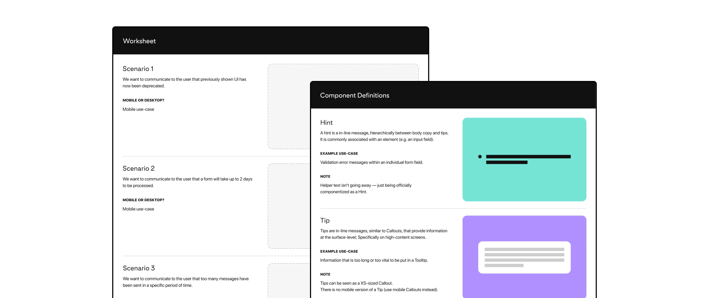 Two images showing a glimpse of the worksheet with listed scenarios (ex: 'We want to communicate to the user that previously shown UI has been deprecated') and a component definitions sheet listing the various components with an example use-case and additional notes